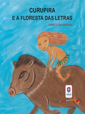 cover image of Curupira e a floresta das letras